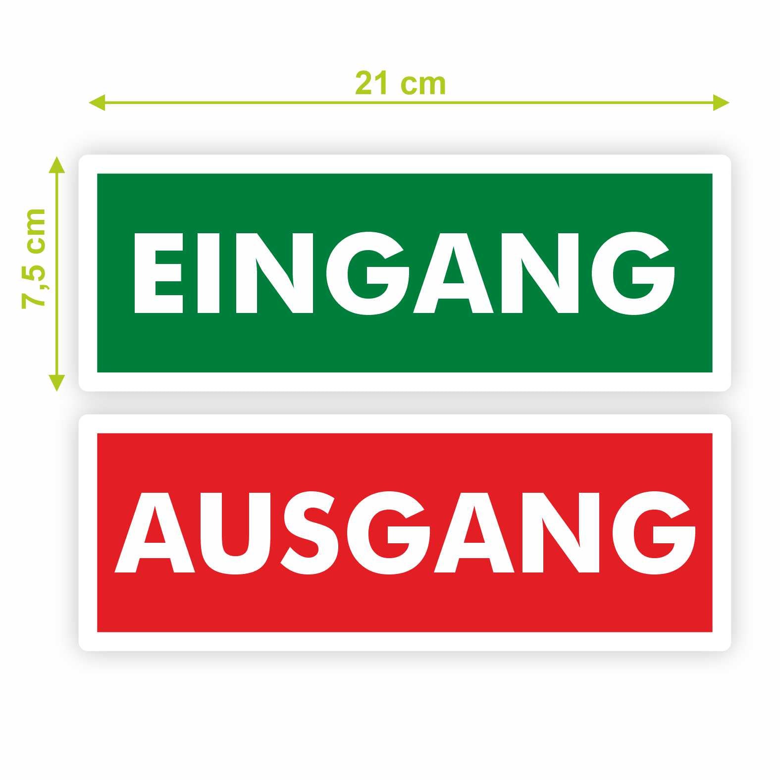 1x Aufkleber "EINGANG" und 1x Aufkleber "AUSGANG"  21x7,5 cm